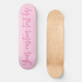 Borstkanker bewustzijn maand roze aangepaste scrip skateboard (Voorkant)