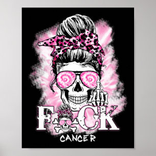 Borstkanker bewustzijn schedel F CK kanker roze ri Poster