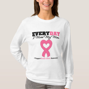 Borstkanker - Elke dag juf ik mijn moeder T-shirt