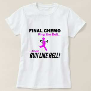 Borstkanker - Finale chemo loopt als hel T-shirt