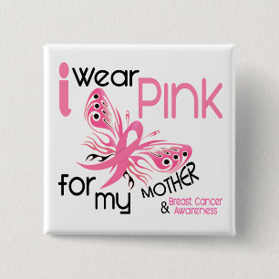 Borstkanker Ik DRAAG PINK VOOR MIJN MOEDER 45 Vierkante Button 5,1 Cm