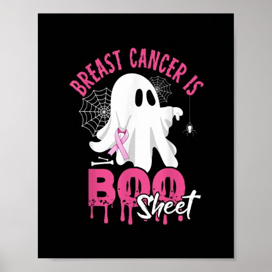 Borstkanker is Boo Sheet Halloween Breast Cancer Poster (Voorkant)