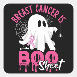 Borstkanker is Boo Sheet Halloween Breast Cancer Vierkante Sticker
