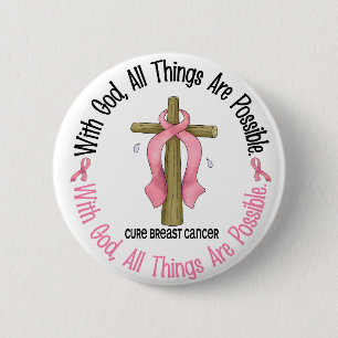 Borstkanker met GOD CROSS 1 Ronde Button 5,7 Cm