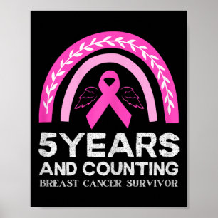Borstkanker Overlevende T-shirt 5 jaar Kankervrij Poster