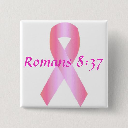 Borstkanker, Romans 8:37 Vierkante Button 5,1 Cm (Voorkant)