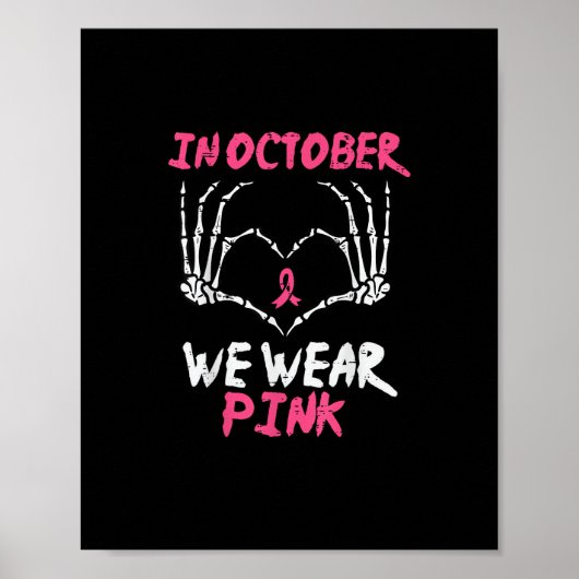 Borstkanker Skelet Hand Hart We Draag Vrouwen Poster (Voorkant)