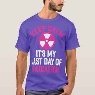 Borstkanker T-shirt kalm houden Het is mijn laatst