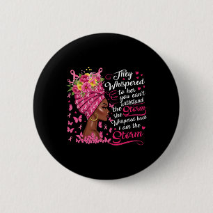 Borstkanker Warrior Pink Ribbon Ik ben het Storm B Ronde Button 5,7 Cm
