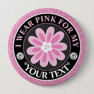 Borstkankerbewustzijn Ik draag Roze Voor Ronde Button 4,0 Cm