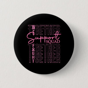 Borstkankerbewustzijn Steungroep Strijd Ronde Button 5,7 Cm