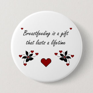 Borstvoeding is een cadeau ronde button 7,6 cm
