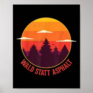 Bos in plaats van asfalt Natuur Bergen Bos  Poster