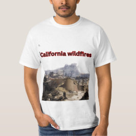 Bosbranden in Californië T-shirt