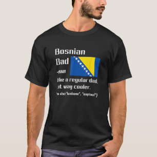 Bosnische vader Bosnische vlag - Bosnië en Herzego T-shirt