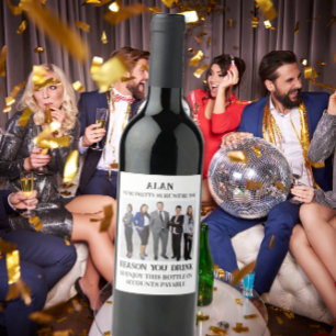 Boss Appreciation Gift - REDENEN DIE U DRINK Wijn Etiket