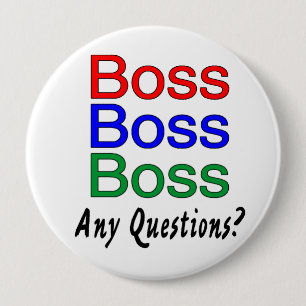 Boss Boss Boss Ronde Button 4,0 Cm