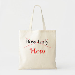 Boss Lady Mama Tote Bag