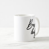 Boss Lady Modern handlettering script Koffiemok (Voorkant rechts)