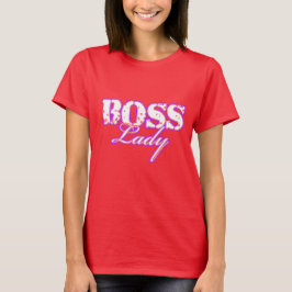 Boss Lady T-shirt