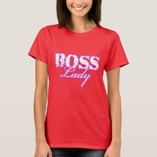 Boss Lady T-shirt (Voorkant)