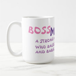 BOSS MOM QUOTE KOFFIEMOK