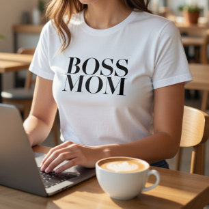 Boss Mom T-shirt – Minimalistische sterke werkende