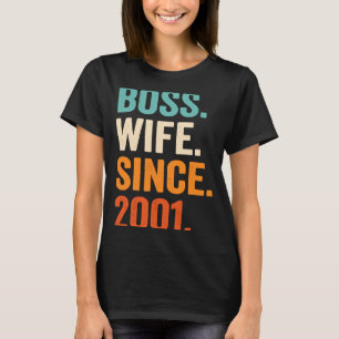 Boss Wife sinds 2001 22e trouwdag T-shirt