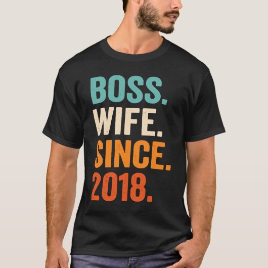 Boss Wife sinds 2018 5th bruiloft T-shirt (Voorkant)