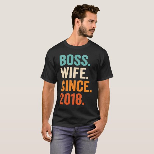 Boss Wife sinds 2018 5th bruiloft T-shirt (Voorkant volledig)