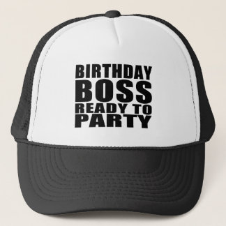 Bossen Birthdays : Birthday Boss Ready to Party Trucker Pet