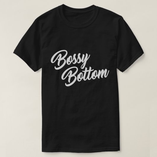 BOSSY BOTTOM T-SHIRT (Design voorkant)