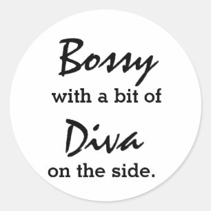 Bossy met een beetje diva ronde sticker