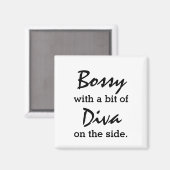 Bossy With A Bit of Diva Modern Trendy Magnet (Recto/Verso)