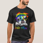 Bostie mam voor lgbt Pride Boston Terrier Dogs T-shirt (Voorkant)