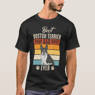 Boston Bull Terrier Best Boston Terrier Pap ooit T-shirt