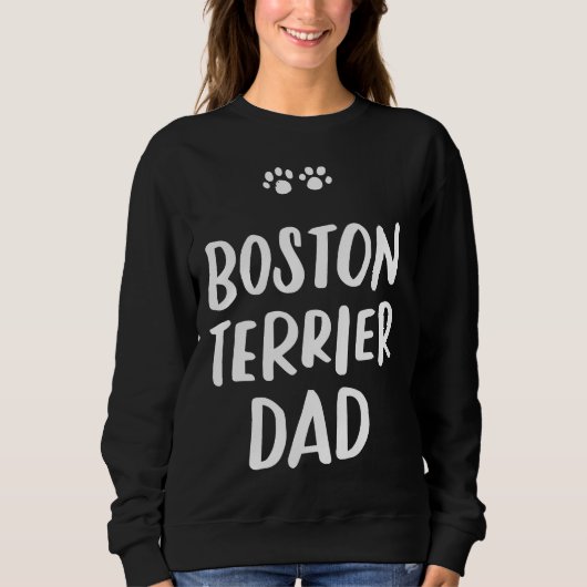 Boston Terrier Dad Bostie Dog Dad Funny Fathers Trui (Voorkant)
