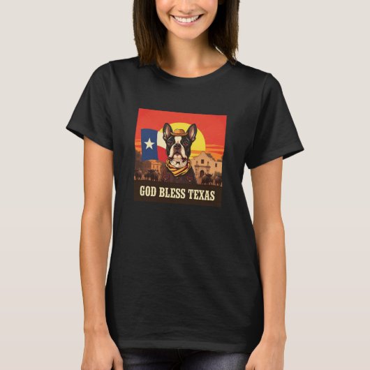 Boston Terrier God Bless Texas T-shirt (Voorkant)