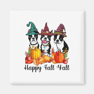 Boston Terrier Hondenliefhebber Herfst Ya'll Hallo Magneet