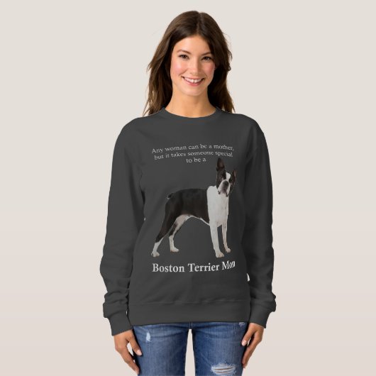 Boston Terrier Maman Sweatshirt (Devant entier)