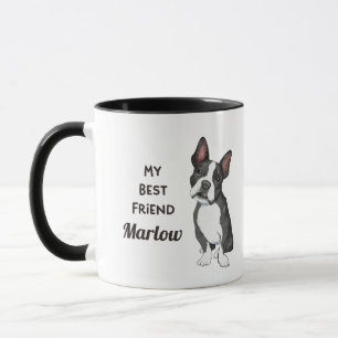 Boston Terrier My Best Friend Custom Name Mok