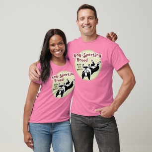 Boston Terrier "Niet-sportieve Groep" T-shirt