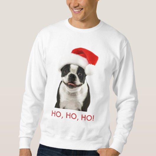 Boston Terrier Père Noël HO, HO, HO sweatshirt (Devant)