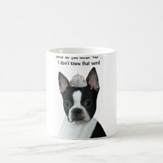Boston Terrier:  Wat bedoel je met "nee"? Koffiemok