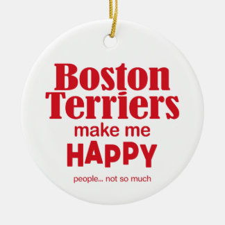 Boston Terriers maken me gelukkig Keramisch Ornament
