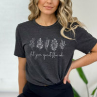 Botanique Laissez votre esprit fleurir T-shirt feu