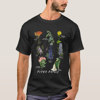 Botanist Gardening Fleur Fatale Poison Botanisch C T-shirt
