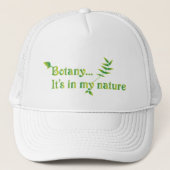 Botany Botanist Funny Quote Trucker Pet (Voorkant)