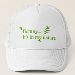 Botany Botanist Funny Quote Trucker Pet