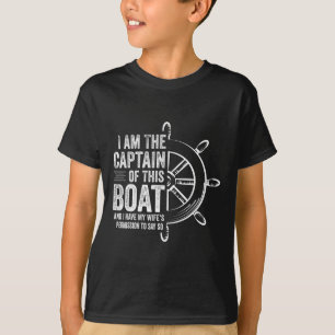 Boten Cadeaus Ik Ben De Kapitein Van Deze Boot Zei T-shirt